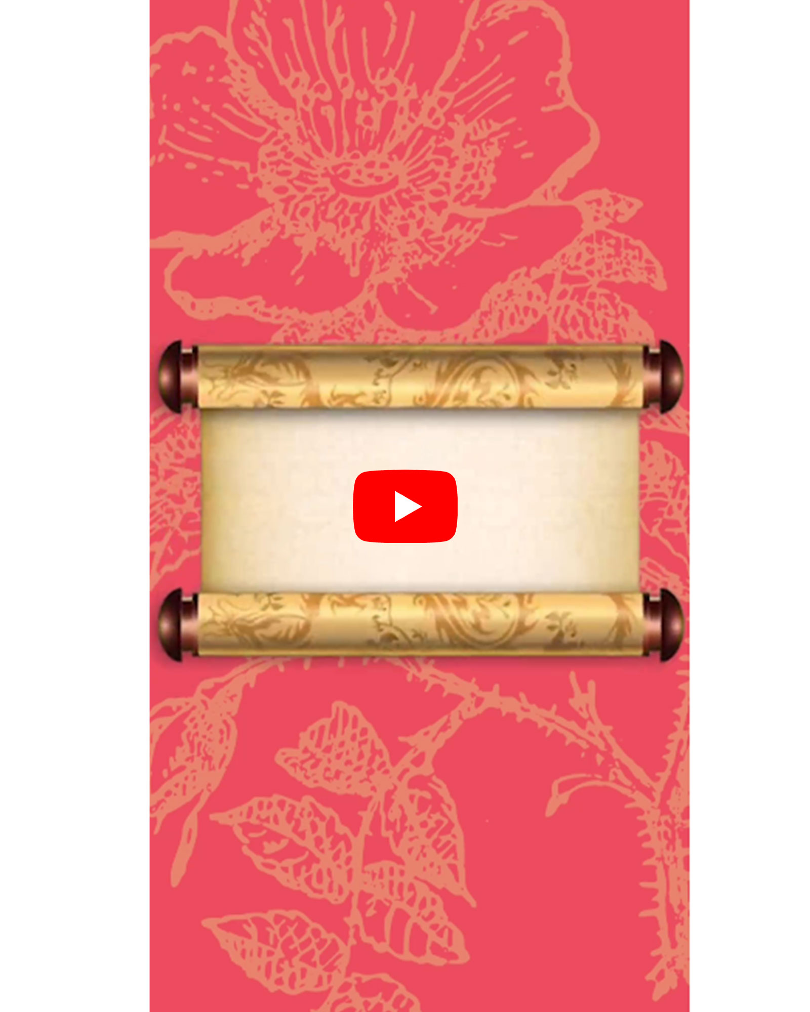 Floral Theme Traditional Scroll Wedding Invitation Video (Wedding 3)